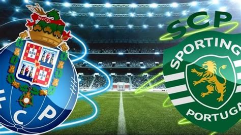 fc porto vs sporting cp live stream